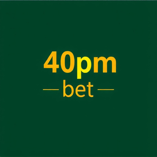 40pm bet